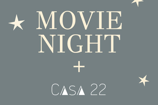 Movie Night+ Casa 22